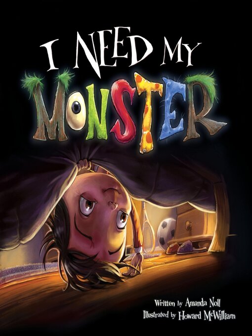Title details for I Need My Monster by Amanda Noll - Available